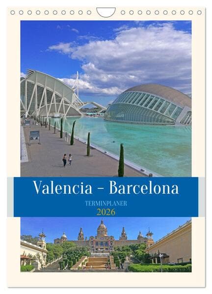 Valencia - Barcelona Terminplaner (Wandkalender 2026 DIN A4 hoch), CALVENDO Monatskalender