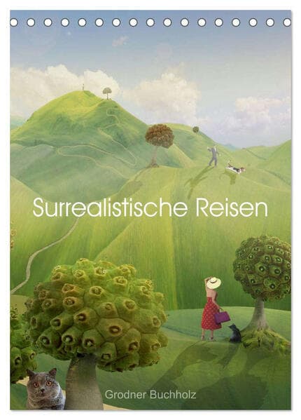 Surrealistische Reisen (Tischkalender 2026 DIN A5 hoch), CALVENDO Monatskalender