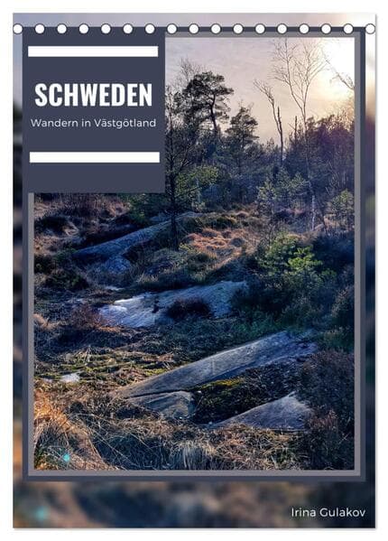 Schweden - Wandern in Västergötland (Tischkalender 2026 DIN A5 hoch), CALVENDO Monatskalender