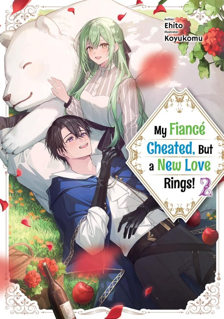 My Fiancé Cheated, But a New Love Rings! Volume 2