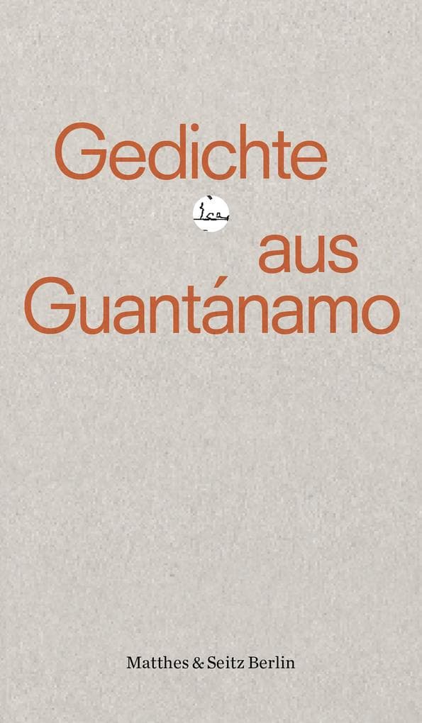 Gedichte aus Guantánamo