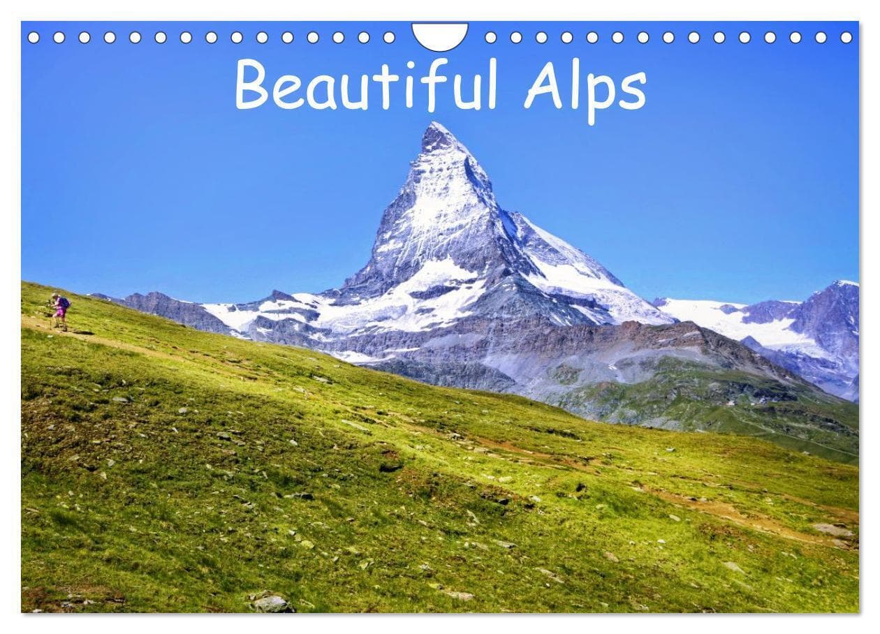 Beautiful Alps (Wall Calendar 2026 DIN A4 landscape), CALVENDO 12 Month Wall Calendar