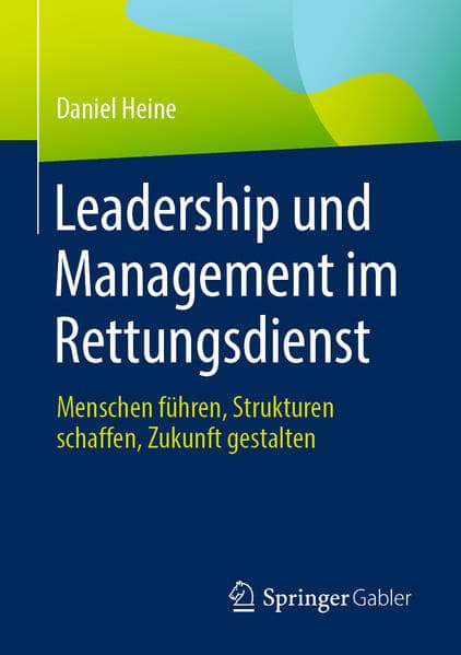 Leadership und Management im Rettungsdienst