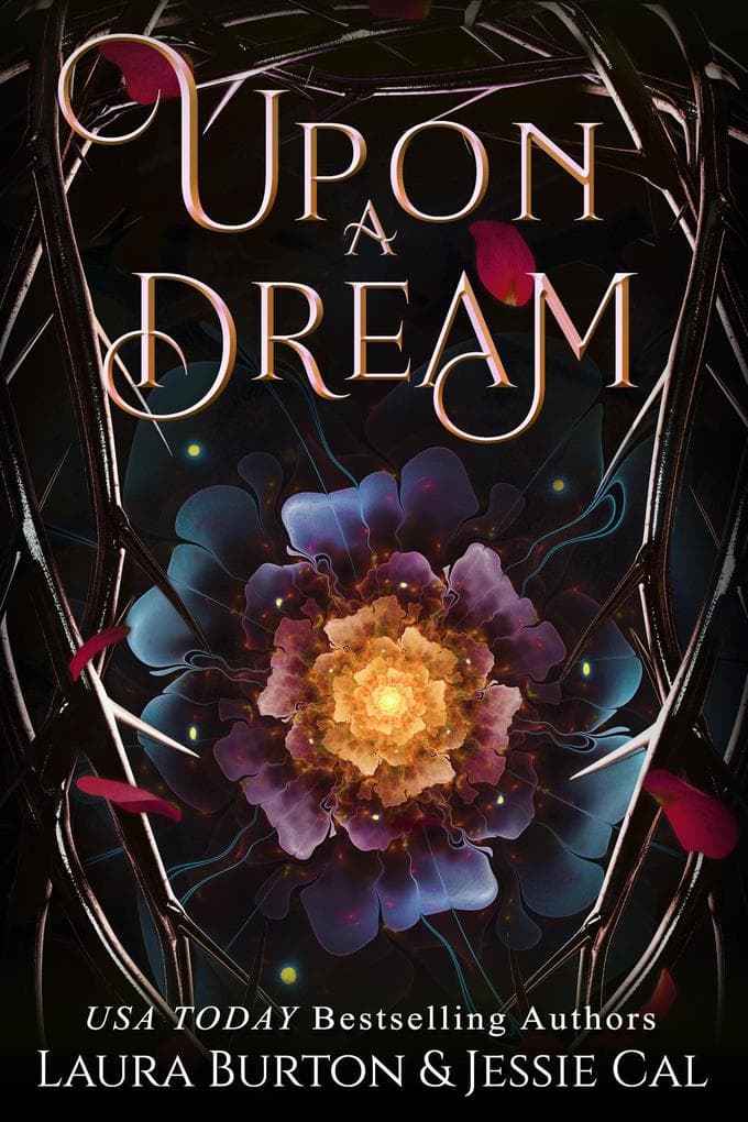 Upon a Dream (Fairy Tales Reimagined, #7)