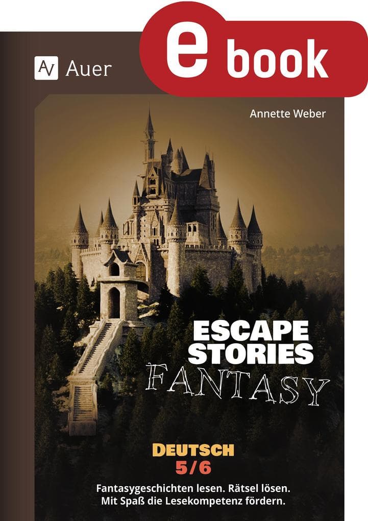 Escape Stories Fantasy Deutsch 5-6