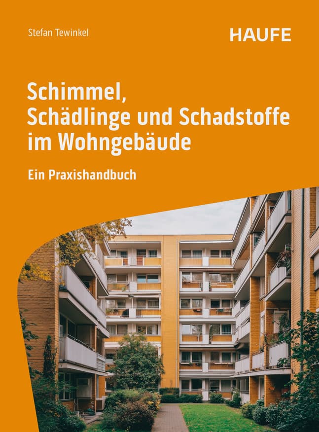 Schimmel, Schädlinge und Schadstoffe im Wohngebäude