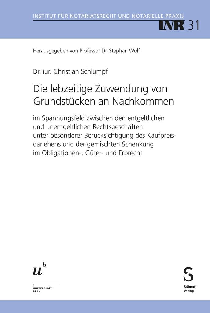 Die lebzeitige Zuwendung von Grundstücken an Nachkommen