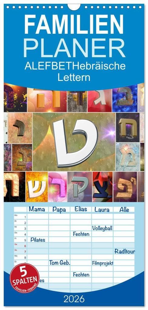 Familienplaner 2026 - Alefbet Hebräische Lettern mit 5 Spalten (Wandkalender, 21 x 45 cm) CALVENDO