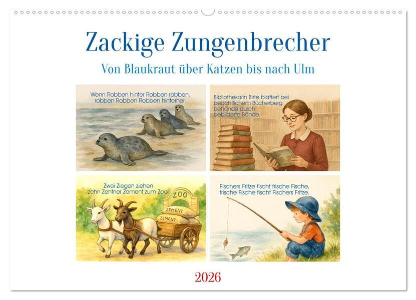 Zackige Zungenbrecher (Wandkalender 2026 DIN A2 quer), CALVENDO Monatskalender