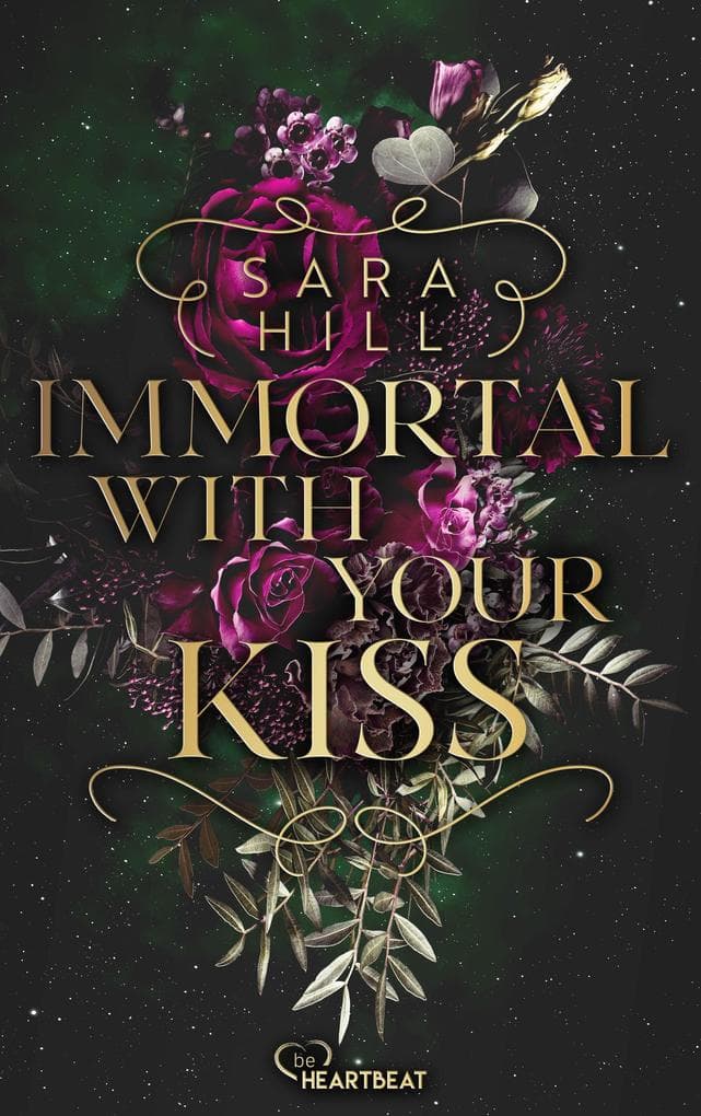 Immortal with your kiss