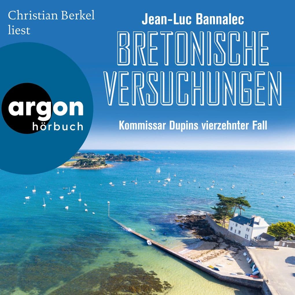 Bretonische Versuchungen - Kommissar Dupins vierzehnter Fall