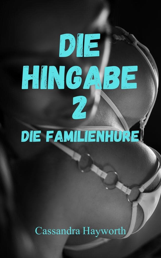 Die Hingabe 2