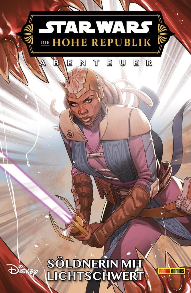 Star Wars: Die Hohe Republik - Abenteuer - Band 10: Söldnerin mit Lichtschwert