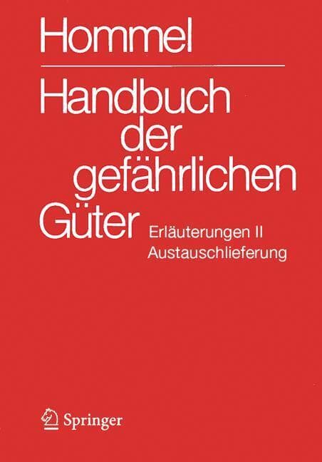 Handbuch der gefährlichen Güter. Erläuterungen II. Austauschlieferung, Dezember 2025