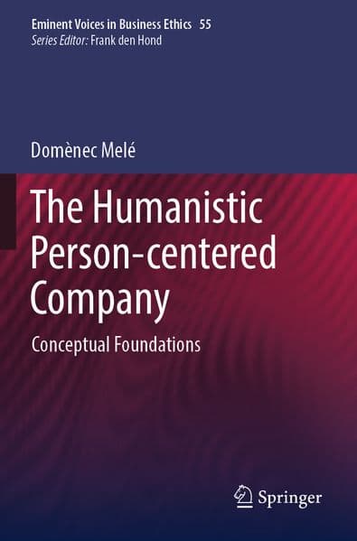 The Humanistic Person-centered Company