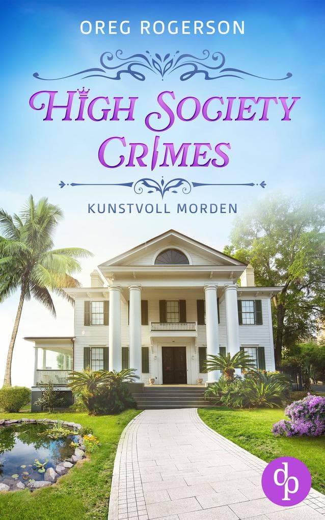 Kunstvoll morden | Ein humorvoller Cosy Crime mit einem schwulen Ermittlerpaar