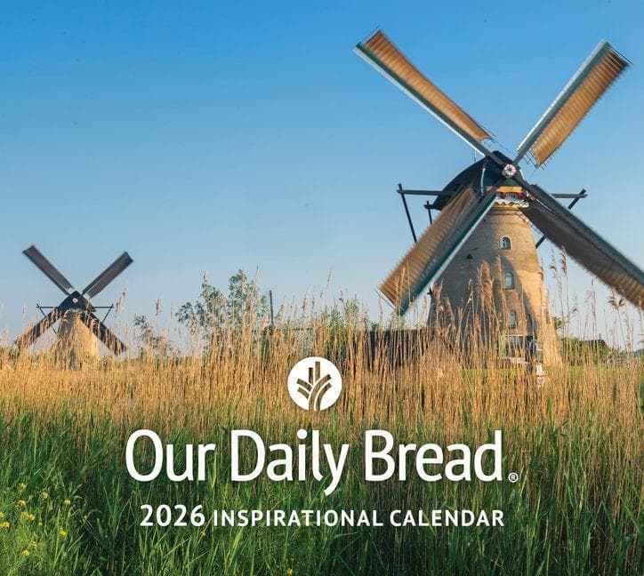 Our Daily Bread 2026 Inspirational Wall Calendar