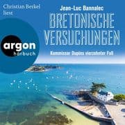 Bretonische Versuchungen - Kommissar Dupins vierzehnter Fall