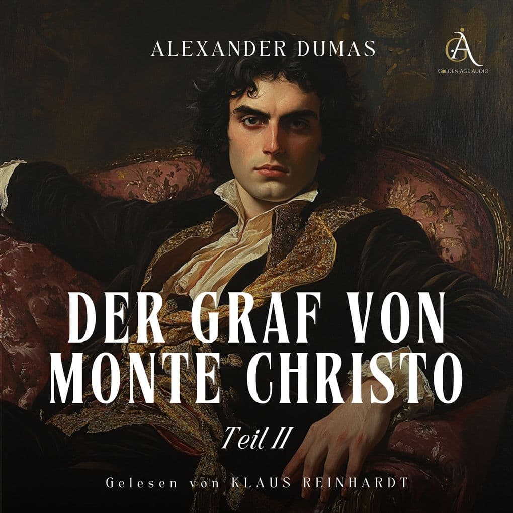 Der Graf von Monte Christo (Teil 2) - Hörbuch Klassiker