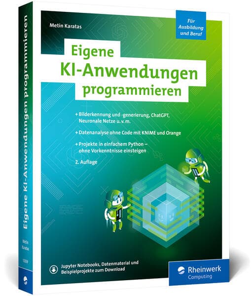 Eigene KI-Anwendungen programmieren