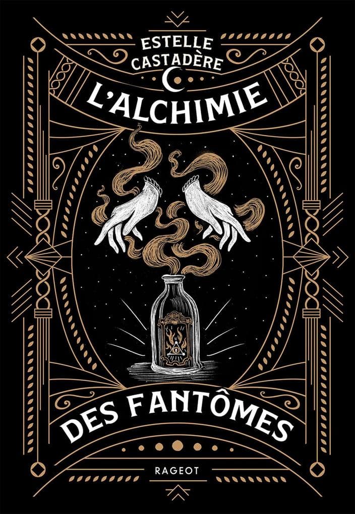 L'alchimie des fantômes