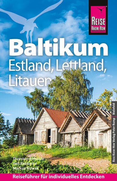 Reise Know-How Reiseführer Baltikum: Estland, Lettland, Litauen