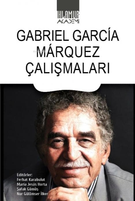 Gabriel Garcia Marquez Calismalari