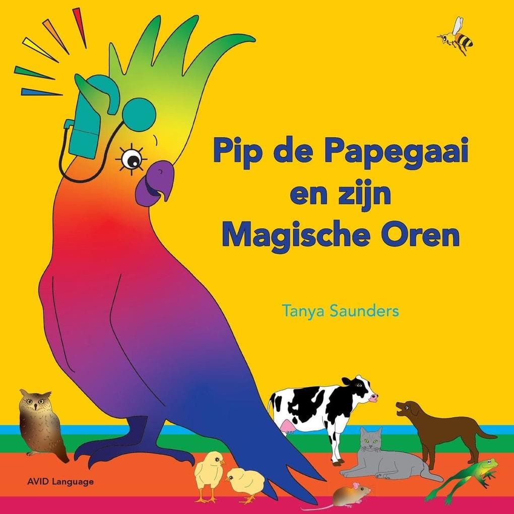 Pip de Papegaai en zijn Magische Oren