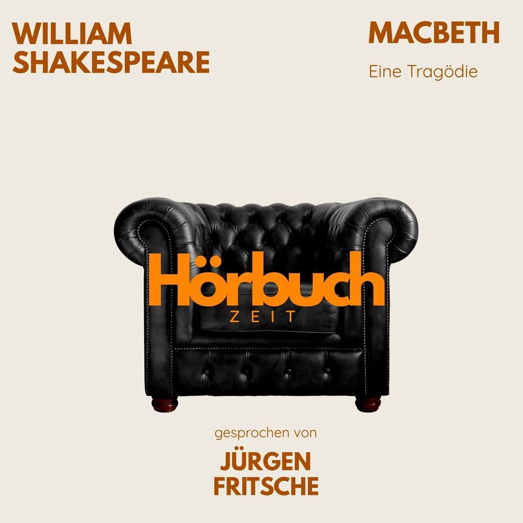 William Shakespeare: Macbeth