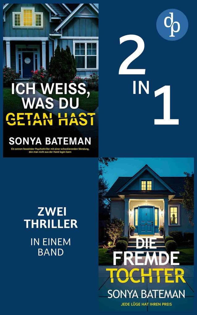 Die fremde Tochter & Ich weiß, was du getan hast