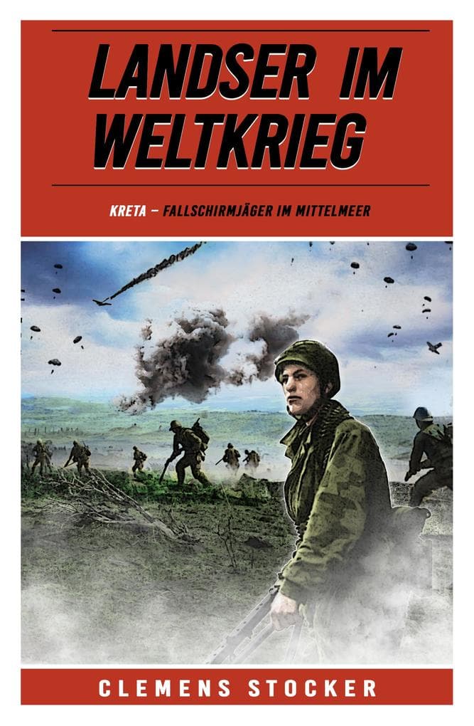 Landser im Weltkrieg - Kreta