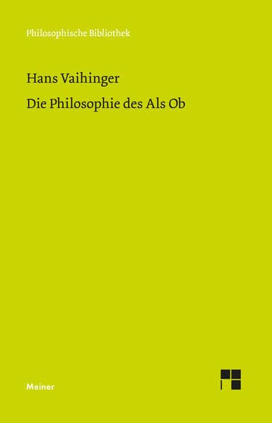 Die Philosophie des Als Ob
