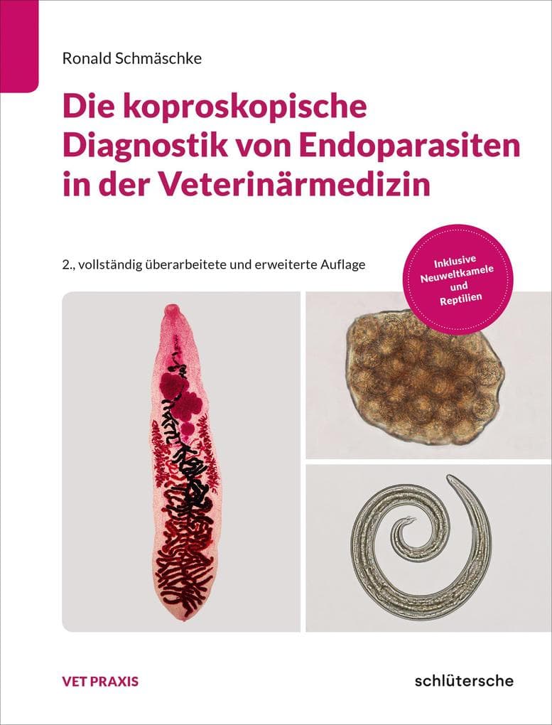 Die koproskopische Diagnostik von Endoparasiten in der Veterinärmedizin