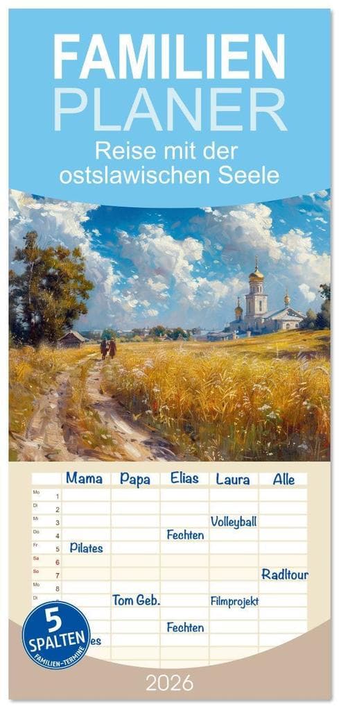 Familienplaner 2026 - Reise mit der ostslawischen Seele mit 5 Spalten (Wandkalender, 21 x 45 cm) CALVENDO