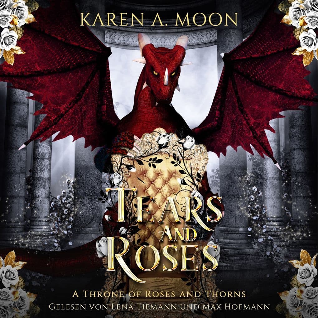 Tears and Roses - Drachen Romance Hörbuch