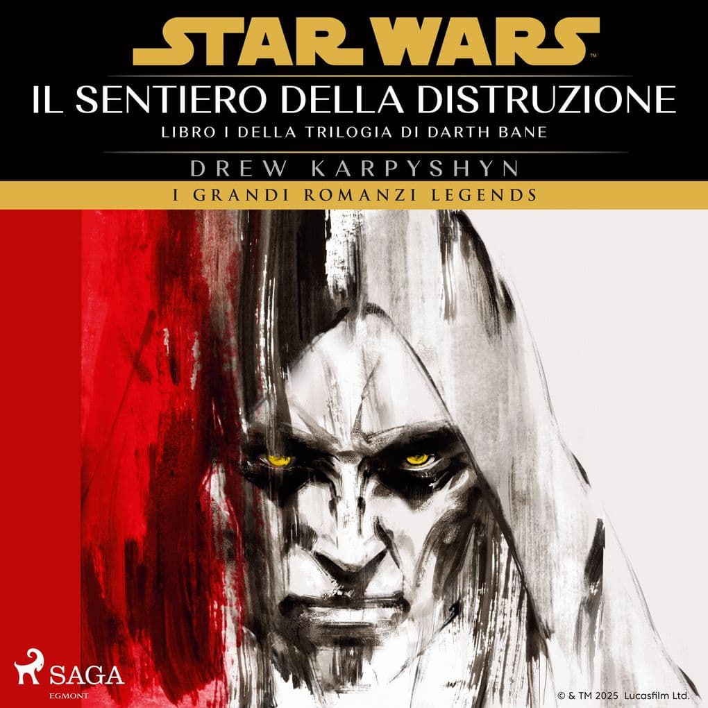 Star Wars: Trilogia di Darth Bane. Il sentiero della distruzione