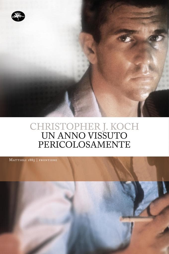 Un anno vissuto pericolosamente