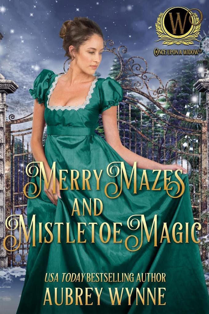 Merry Mazes and Magic Mistletoe (Once Upon a Widow)