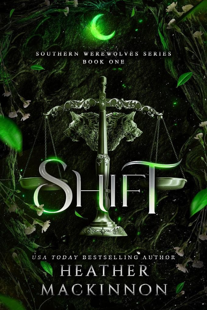 Shift (Southern Werewolf Series, #1)