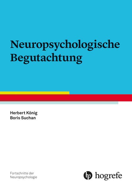 Neuropsychologische Begutachtung