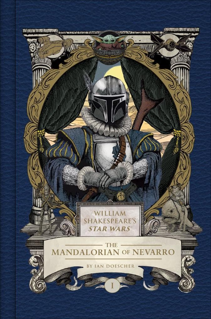 William Shakespeare's Star Wars: The Mandalorian