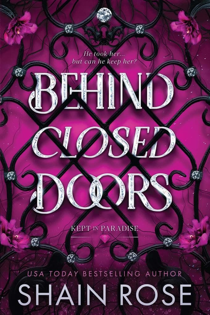 Behind Closed Doors