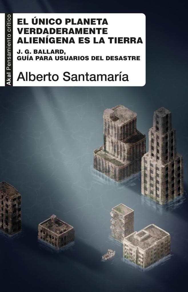 El único planeta verdaderamente alienígena es la Tierra
