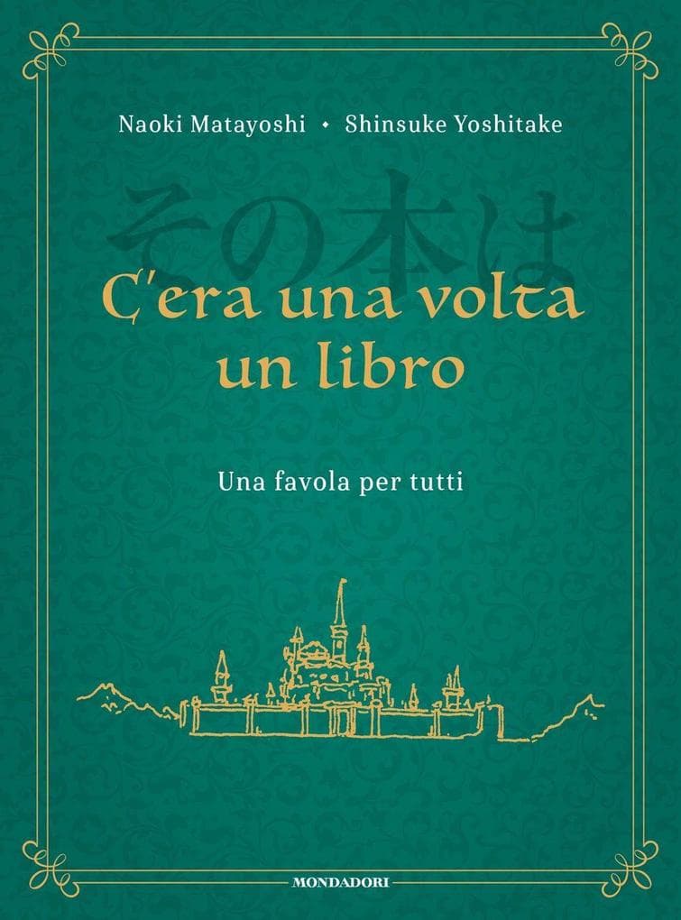 C'era una volta un libro. Una favola per tutti