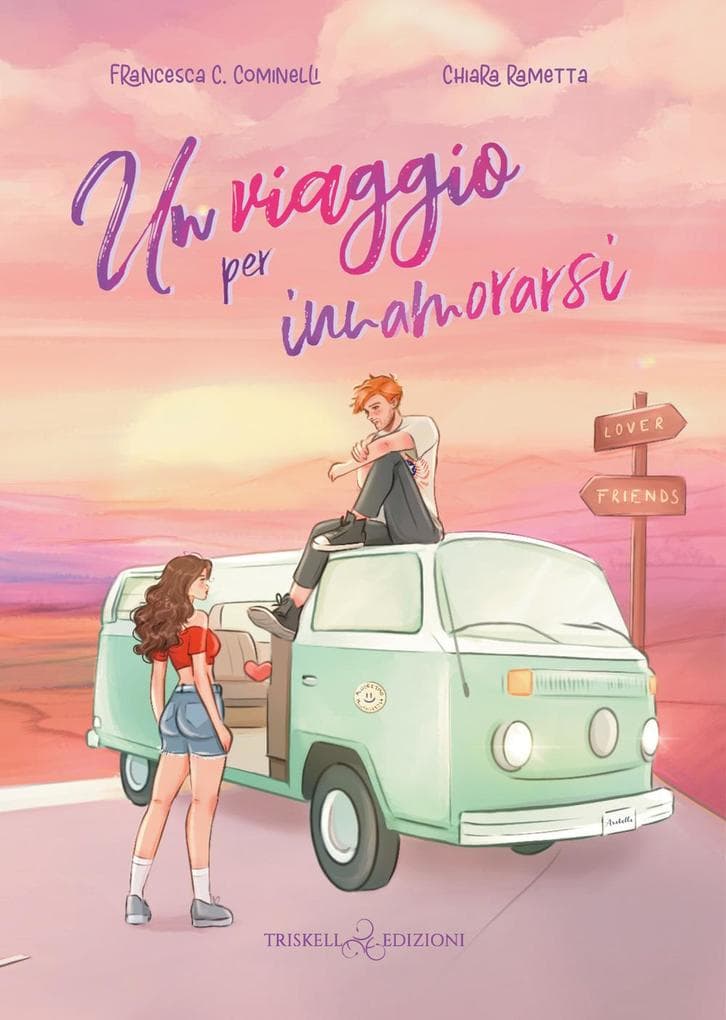 Un viaggio per innamorarsi