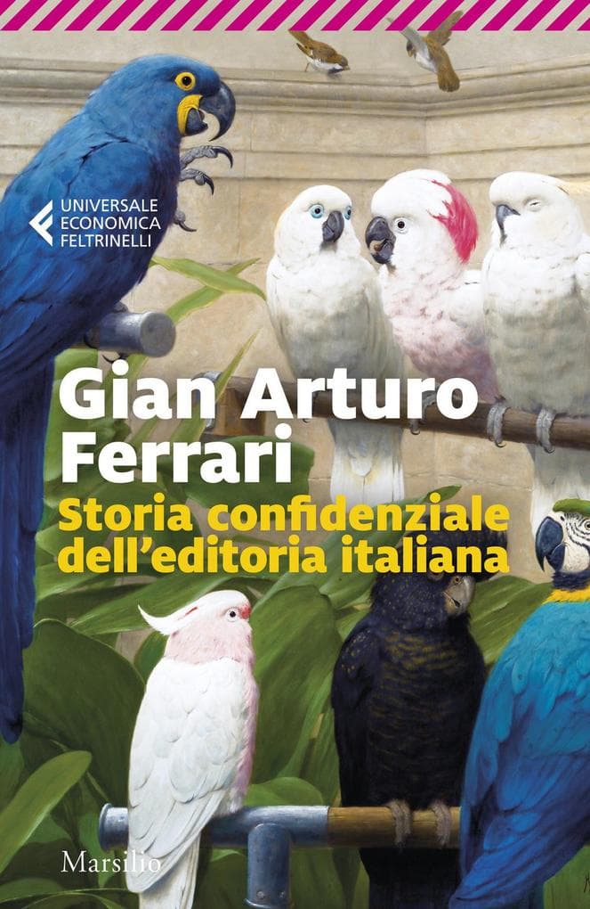Storia confidenziale dell'editoria italiana