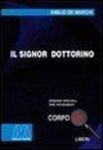 Il signor dottorino