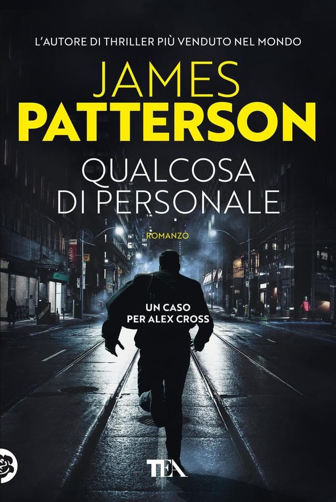 Qualcosa di personale. Un nuovo caso per Alex Cross