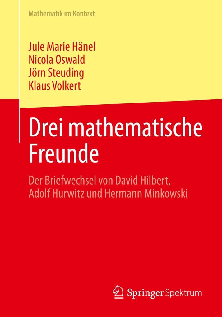 Drei mathematische Freunde