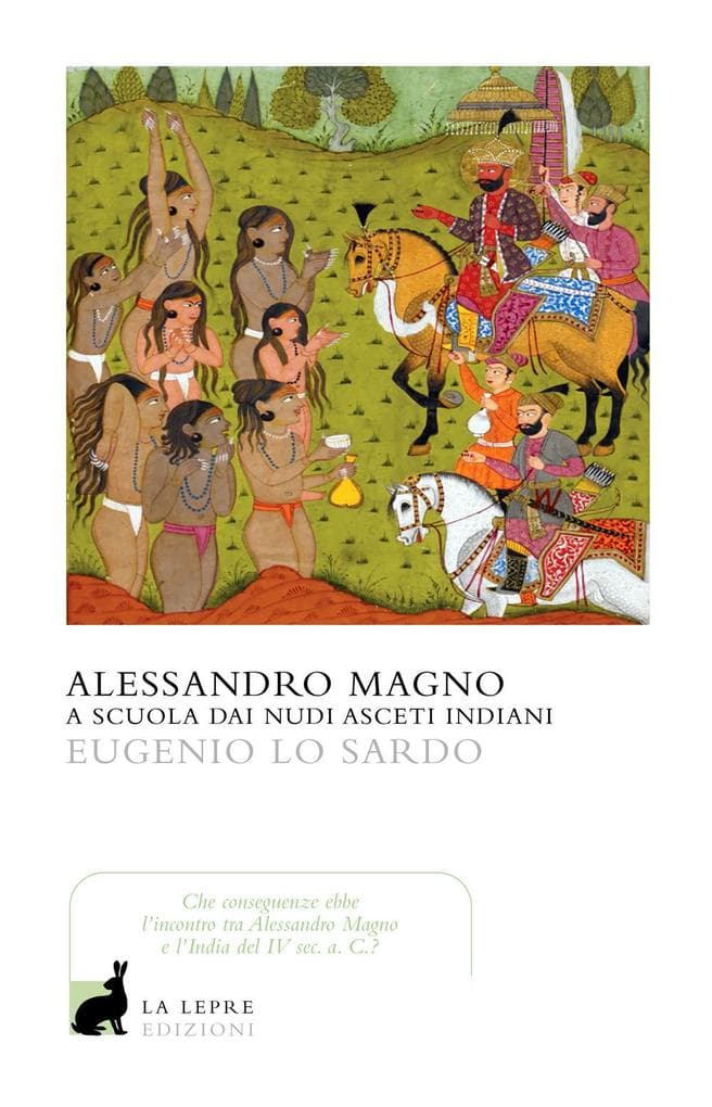 Alessandro Magno e gli asceti indiani